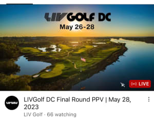 A snip of a YouTube home screen is shown of the LIV Golf pay-per-view late in the final round of the 2023 Washington, D.C. event.